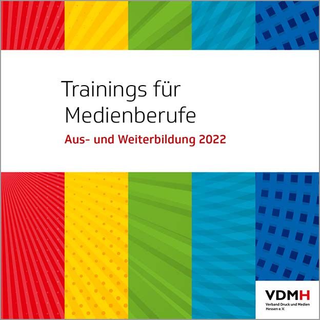 Trainings für Medienberufe – Aus- und Weiterbildung 2022